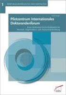 Ulrike Senger, Ulrik Senger, Ulrike Senger - Pilotzentrum Internationales Doktorandenforum