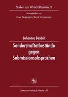 Johannes Bender - Sonderstraftatbestände gegen Submissionsabsprachen