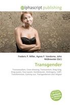 Agne F Vandome, John McBrewster, Frederic P. Miller, Agnes F. Vandome - Transgender