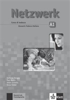 Stefani Dengler, Pau Rusch, Helen u a Schmitz - Netzwerk - A1: Netzwerk A1 Glossar Italienisch