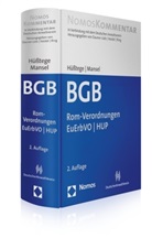 Raine Hüsstege, Rainer Hüßtege, Mansel, Heinz-Peter Mansel - Bürgerliches Gesetzbuch: Rom-Verordnungen - EuErbVO - HUP. Bd.6