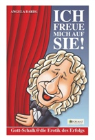 Angela Bardl, Ralf Danndorf - Ich freue mich auf Sie!