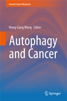 Hong-Gan Wang, Hong-Gang Wang - Autophagy and Cancer