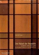Anke Kuhrmann - Der Palast der Republik