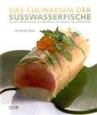 Thomas Ruhl - Das Culinarium der Süsswasserfische