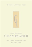 Ingo Swoboda, Dieter H. Wirtz - Champagner