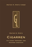 Dieter H. Wirtz - Cigarren