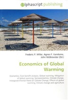 John McBrewster, Frederic P. Miller, Agnes F. Vandome - Economics of Global Warming