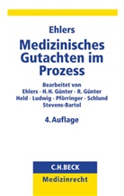 Alexander P. F. Ehlers, Alexander P.F. Ehlers, Hans-Helmu Günter, Rudolf Günter u a, Han Helmut Günter, Hans Helmut Günter... - Medizinisches Gutachten im Prozess