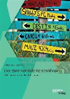 Stephan Bernau - Der ganz normale Reisewahnsinn: Wie Tourismus den Planeten abgrast