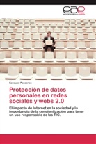 Ezequiel Passeron - Protección de datos personales en redes sociales y webs 2.0