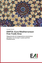 Corrado Petrelli - EMFTA: Euro-Mediterranean Free Trade Area