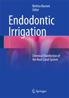 Bettin Basrani, Bettina Basrani - Endodontic Irrigation