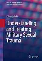 Kristen Zaleski - Understanding and Treating Military Sexual Trauma