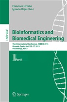 Francisc Ortuño, Francisco Ortuño, Rojas, Rojas, Ignacio Rojas - Bioinformatics and Biomedical Engineering