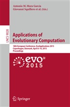 Antoni M Mora, Antonio M Mora, Antonio M. Mora, Squillero, Squillero, Giovanni Squillero - Applications of Evolutionary Computation