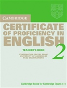 Cambridge Certificate to Proficiency in English 2: Teacher's Book