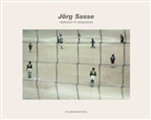 Jörg Sasse, Jörg Sasse - tableaux & esquisses