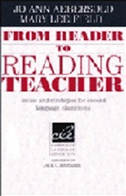 Jo A. Aebersold, Mary L. Field - From Reader to Reading Teacher