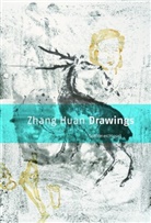 Mark Gisbourne, Zhang Huan, Zhang Huan - Zhang Huan Drawings
