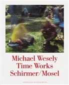 Jurgen Harten, Michael Wesely - Time Works