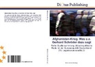 Katharin Schneider, Katharina Schneider - Afghanistan-Krieg. Was u.a. Gerhard Schröder dazu sagt