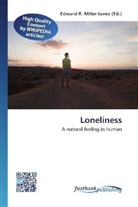 Edward R. Miller-Jones, Edwar R Miller-Jones - Loneliness