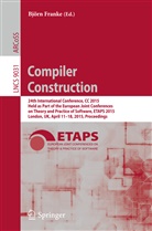 Bjoern Franke, Björ Franke, Björn Franke - Compiler Construction