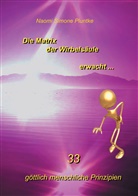 Naomi Simone Pluntke - Die Matrix der Wirbelsäule erwacht