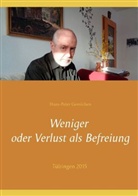 Hans-Peter Gensichen - Weniger