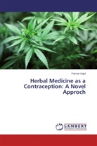 Parmar Kajol - Herbal Medicine as a Contraception: A Novel Approach