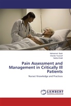 Mohame Badr, Mohamed Badr, Nahla Khalil, Ward Youssef, Warda Youssef - Pain Assessment and Management in Critically Ill Patients