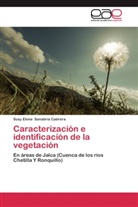 Susy Elena Sanabria Cabrera - Caracterización e identificación de la vegetación