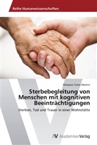 Marijana Tomic-Martini - Sterbebegleitung von Menschen mit kognitiven Beeinträchtigungen