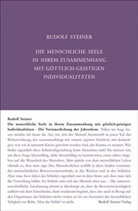 Rudolf Steiner, Rudolf Steiner Nachlassverwaltung - Die menschliche Seele in ihrem Zusammenhang mit göttlich-geistigen Individualitäten