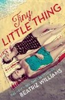 Beatriz Williams, Williams Beatriz - Tiny Little Thing
