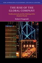 Robert Fitzgerald - Rise of the Global Company