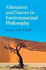 Simon Hailwood, Simon (University of Liverpool) Hailwood, Simon A. Hailwood - Alienation and Nature in Environmental Philosophy