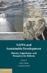 Hoi Kong, Hoi L. Kong, Hoi L. Wroth Kong, Hoi Wroth Kong, Hoi Kong, Hoi L. Kong... - Nafta and Sustainable Development