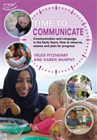 Trudi Fitzhenry, Trudi Murphy Fitzhenry, Karen Murphy - Time to Communicate