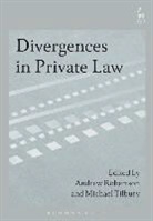 Andrew Robertson, Robertson Andrew, Michael Tilbury, Andrew Robertson, Michael Tilbury - Divergences in Private Law