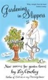 Liz Cowley, Tim Smit - Still in Slippers