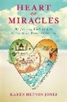 Karen Henson Jones, Karen Henson Jones - Heart of Miracles