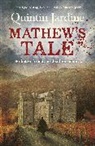 Quintin Jardine, Jardine Quintin - Mathew's Tale