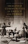 Emine Yesim Bedlek, Emine Yesim Bedlek - Imagined Communities in Greece and Turkey