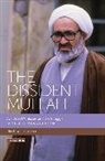 Ulrich von Schwerin, Schwerin Ulrich von, Ulrich Von Schwerin - The Dissident Mullah