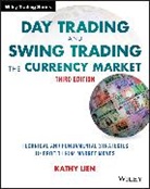 K Lien, Kathy Lien - Day Trading and Swing Trading the Currency Market