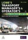 David Lowe, David Pidgeon Lowe, Clive Pidgeon - Lowe''s Transport Manager''s and Operator''s Handbook