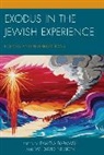 Pamela Nelson Barmash, W. David Barmash Nelson, Pamela Barmash, W David Nelson, W. David Nelson - Exodus in the Jewish Experience