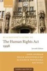 Raj Desai, Helen Mountfield QC, Elizabeth Prochaska, John Wadham, John Prochaska Wadham - Blackstone''s Guide to the Human Rights Act 1998